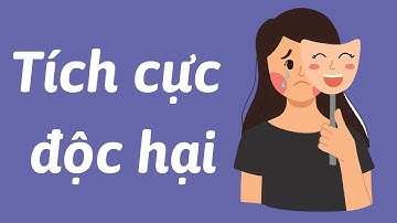 Sự tích cực độc hại | Kể Podcast