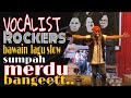 Mantap rockers makassar bersuara merdu