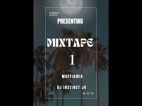 YouTubeでDJ Instinct Jr x Muffinmix - Mixtape 1を視聴
