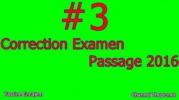 3 - Correction Examen Passage 2016 - V1 -  (Algorithme ) | DARIJA