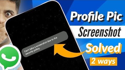 How To Take Screenshot in Whatsapp DP