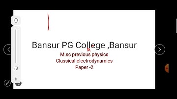 M.sc pre physics || Classical electrodynamics || barmer formula