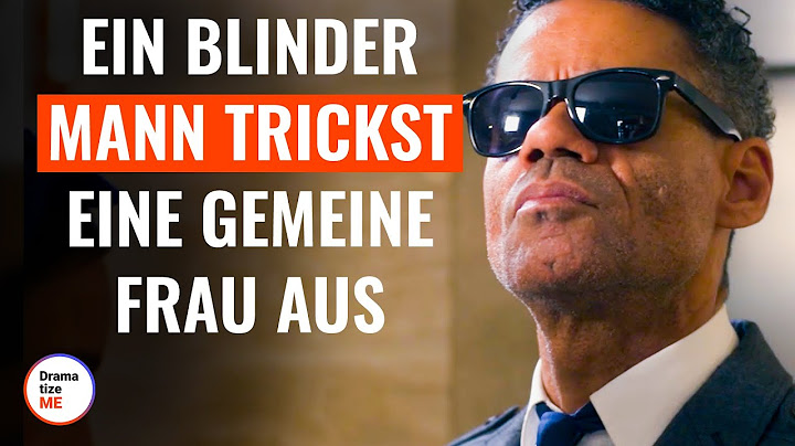 Ein blinder Mann trickst eine gemeine Frau aus  | @DramatizeMeDeutsch