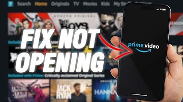 How To Fix Amazon Prime Video Not Opening | Final Solution