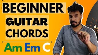 Basic Guitar Chords for Beginners | Learn Guitar Chords in 1 Day |  Guitar Lesson by S S Monty |