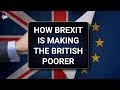 How brexit is making the british poorer  outside views