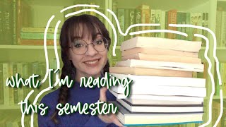 What I’m Reading This Semester!