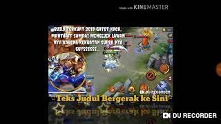 STORY WA MOBILE LEGEND | TANK TERKUAT GATOT KACA