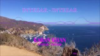 Tar Sahara Intezara By Karan Khan 2017