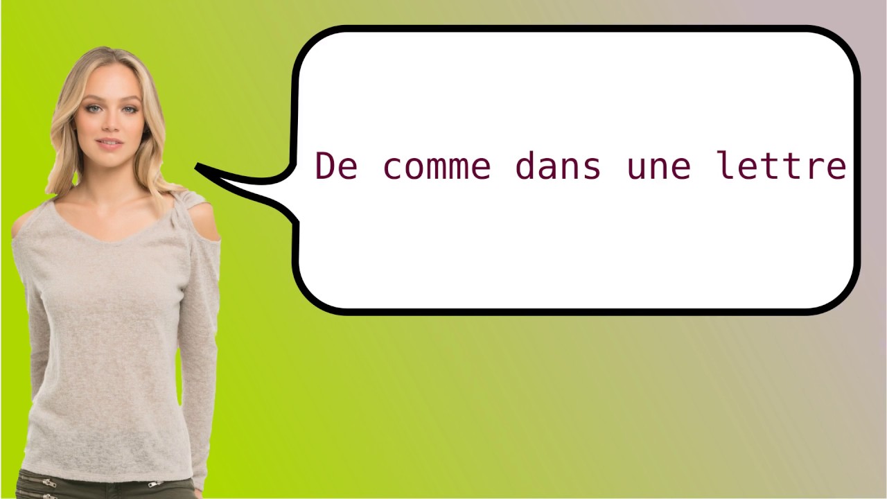 How To Say From In French As In A Letter YouTube How To Say From In French As In A Letter YouTube