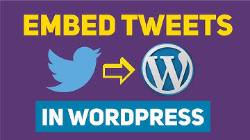 WordPress Tutorial: How To Embed Tweets in BlogPosts [in 1min - 2019]