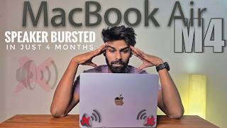 MacBook Air M4 Speaker Problem in Just 4 Months!😡🔥