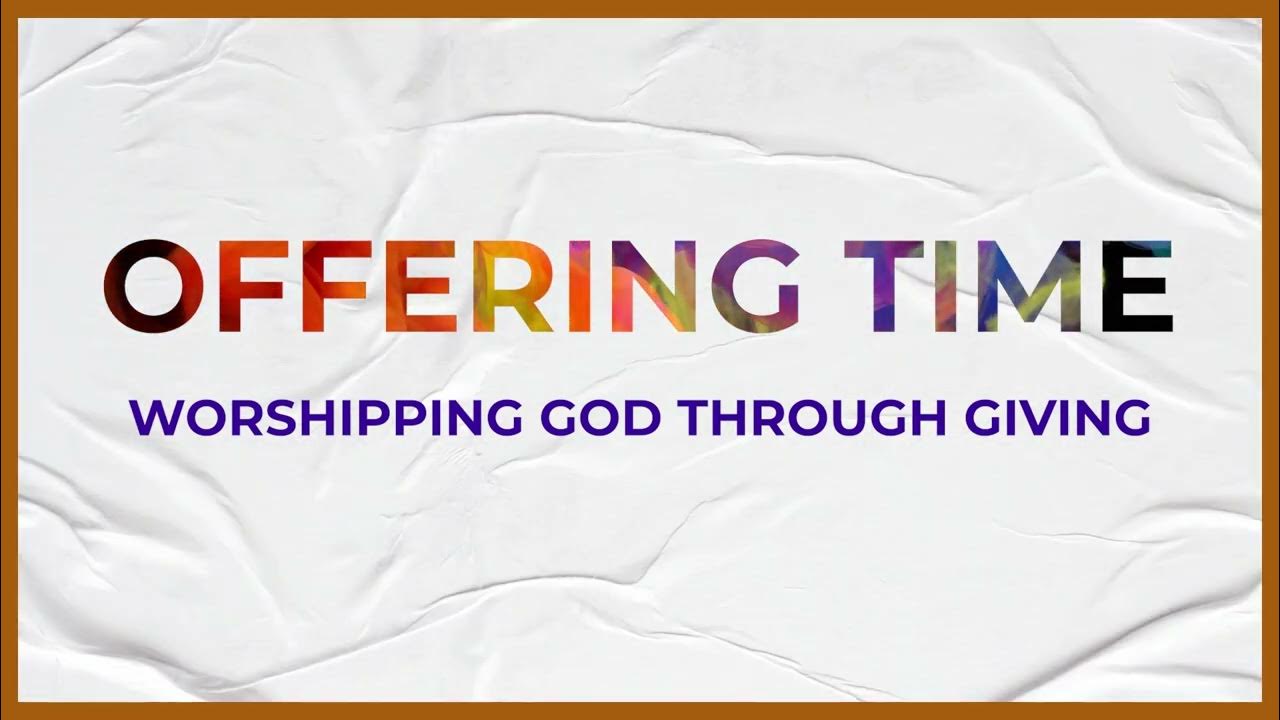 Church Tithe & Offering Video Loop with Music - YouTube
