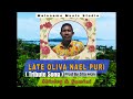 LATE OLIVA NAEL PURI Tribute Song By Shirley Gamini Prod By Sito Man 2024 рџЊґрџ µрџ LATE OLIVA NAEL PURI Tribute Song By Shirley Gamini Prod By Sito Man 2024 рџЊґрџ µрџ