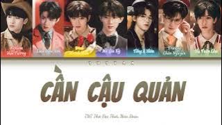 [Vietsub] Cần Cậu Quản《要你管》- TNT Thời Đại Thiếu Niên Đoàn【TNT时代少年团】(Color Coded Lyrics)