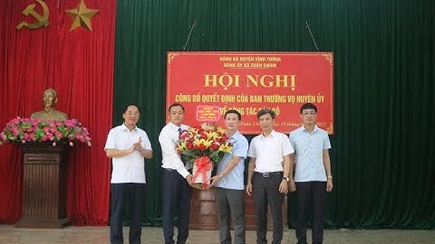 VIDEO: Huyện ủy Vĩnh Tường công bố Quyết định của Ban Thường vụ Huyện ủy về công tác cán bộ tại 5 xã