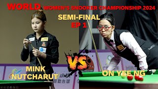 EP1 มิ้งค์ สระบุรี รอบรองชนะเลิศ World Women's Snooker Championship 2024 (ชิงแชมป์ วันที่ 17 มี.ค.67