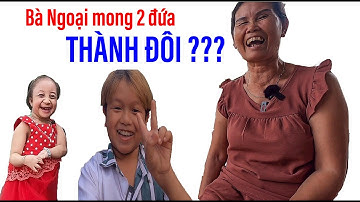 Người thân của Huy Tí Hon nói gì về ý tưởng ghép đôi với cô nàng bé bỏng nhất VN I ĐỘC LẠ BÌNH DƯƠNG