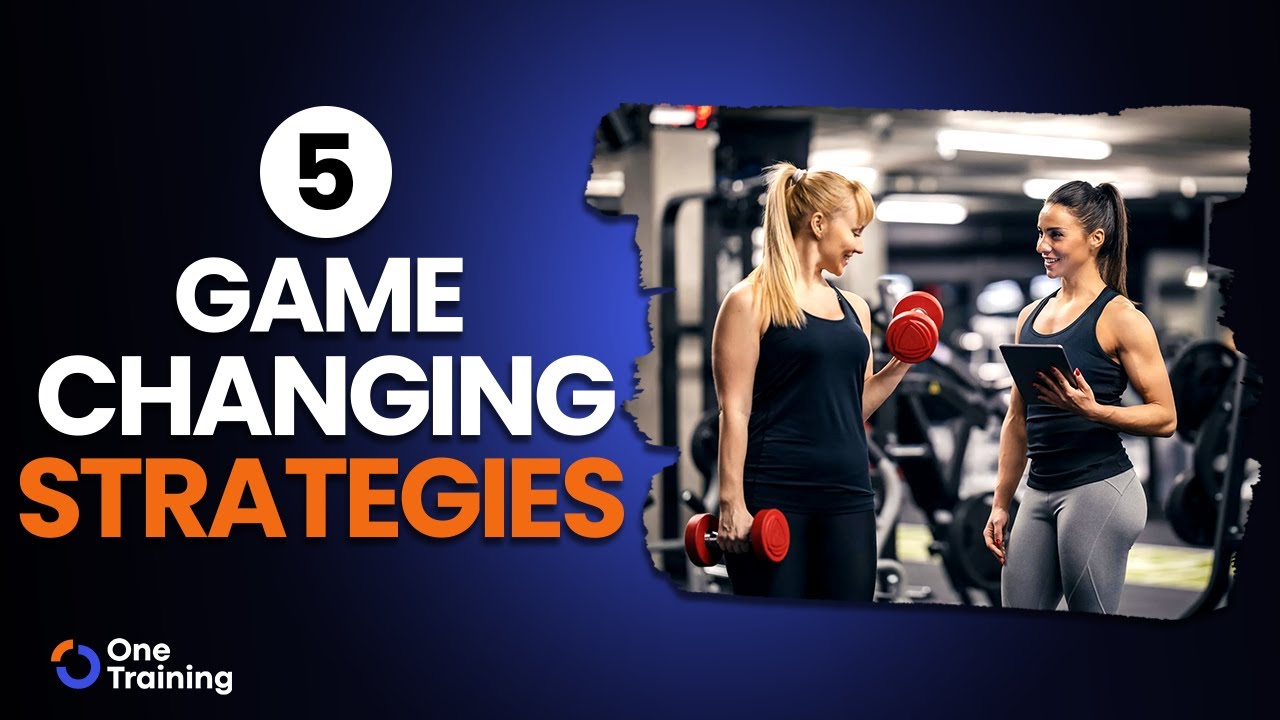 5 GAME CHANGING Strategies for ELITE Fitness Services