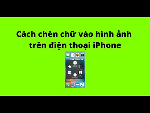 Cách Chèn Chữ Vào Hình Ảnh Trên Điện Thoại Iphone - Youtube