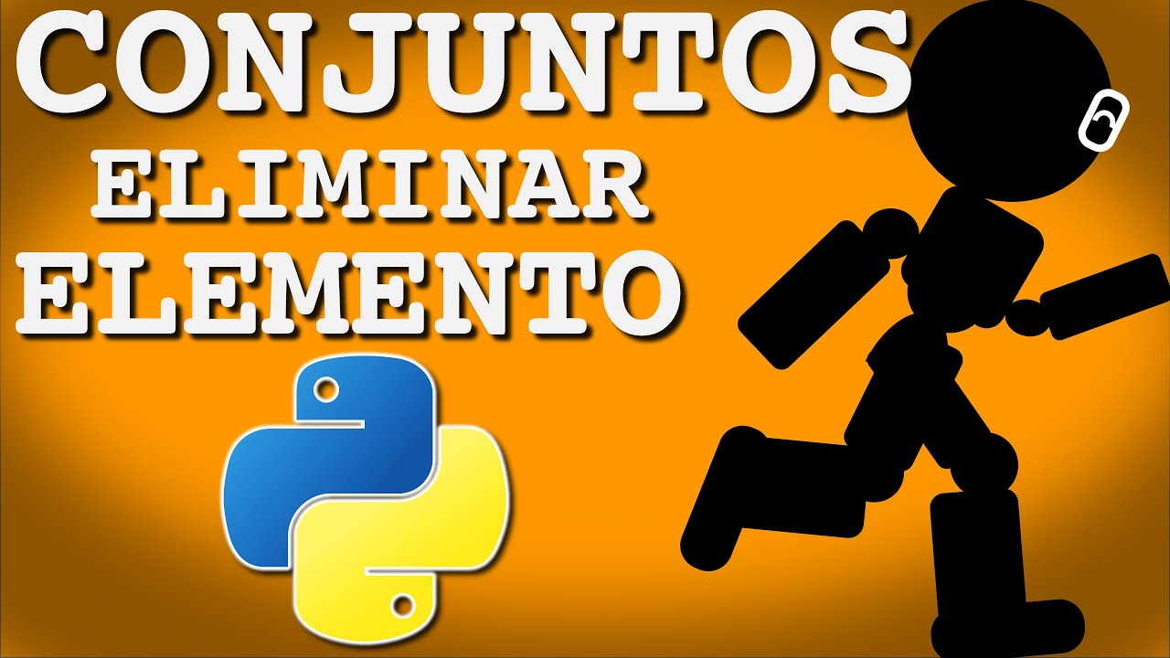 Eliminar Elemento del Conjunto - Curso Python Conjuntos - YouTube