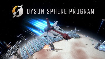Dyson Sphere Program - More Future Information -Trailer | TGS 2024