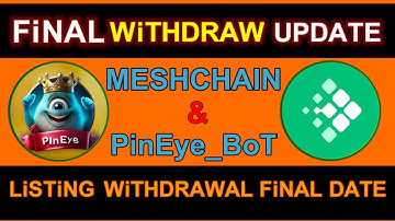 mesh chain listing date | pineye listing date | meshchain withdraw |