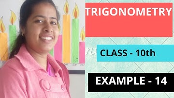 #Trigonometry class 10th chapter -8 Example -14 by Maths of Mivan | NCERT CBSE