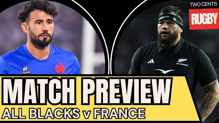 All Blacks ROTATE, France RELOAD | All Blacks v France Game 3 Preview