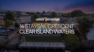 14 Staysail Crescent, Clear Island Waters | Gold Coast Real Estate | Amir Prestige