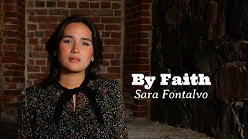 By faith - Sara Fontalvo (Official music video)