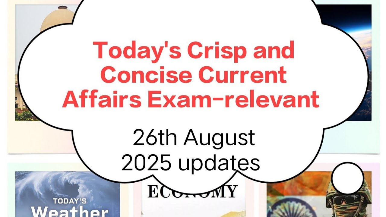 Important Current Affairs Exam relevant 📝