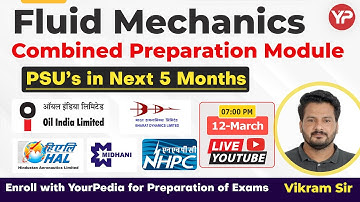 Fluid Mechanics | Combined Preparation Module | HAL, OIL, NHPC-JE, MIDHANI, BDL PSU’s 5 Months