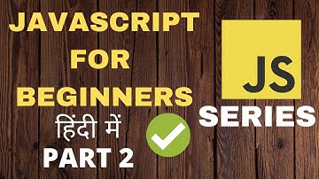 Internal Javascript vs External Javascript | Javascript for beginners in Hindi | Part 2