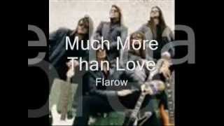 Much More Than Love - Flarow.wmv