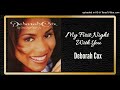 My First Night With You - Deborah Cox