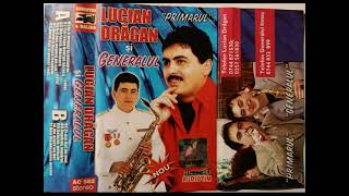 Lucian Dragan si Generalu . Tape