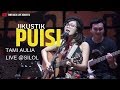Puisi - Jikustik cover by Tami Aulia Live Ft Unique @SILOL
