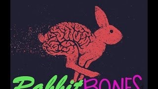 Watch Rabbit Bones Trailer