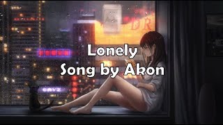 Akon | Lonely | Nightcore Lyrics
