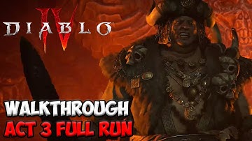 DIABLO 4 Gameplay Walkthrough FULL GAME | Act 3 Full Run