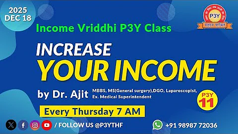 Income Vrudhi & Gita Jayanti P3Y Class | 7 AM | 2025/12/18