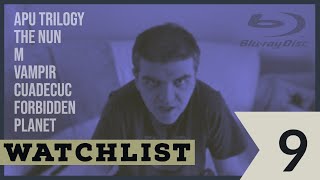 Watchlist 9 | Apu Trilogy | M | The Nun | Vampir Cuadecuc | Forbidden Planet