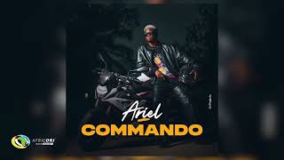 Ariel - Commando (Official Audio)