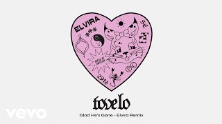 Tove Lo - Glad He's Gone (Elvira Remix / Audio)