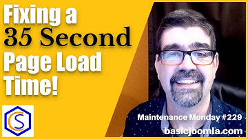 Fixing a 35 Second Page Load Time on a Joomla Site - 🛠 MM #229