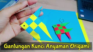 Gantungan Kunci dari Origami || Suvenir dari Anyaman Origami