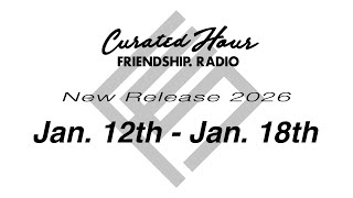 New Release Mix from FRIENDSHIP. ＜Jan. 12th to Jan. 18th, 2026＞新譜ダイジェスト