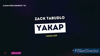 Zack Tabudlo  Yakap 1hour Loop