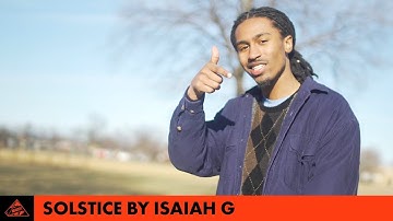 IsaiahG - Solstice (Official Music Video) | All Def Music